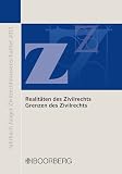 Produkt-Bild: Realit&auml;ten des Zivilrechts Grenzen des Zivilrechts