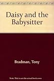 Daisy and the babysitter