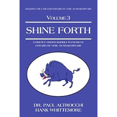 Shine Forth: Evidence Grows Rapidly In Favor of Edward de Vere as Shakespeare