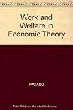 Work and welfare in economic theory