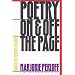 Poetry On and Off the Page: Essays for Emergent Occasions (Avant-Garde & Modernism Studies)
