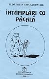 Intamplari cu Pacala: Teatru pentru copii (Romanian Edition)