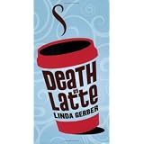 Death by Latte