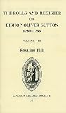 The rolls and register of Bishop Oliver Sutton