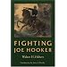 Fighting Joe Hooker