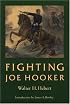 Fighting Joe Hooker