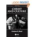 Christ and Culture (Challenges in Contemporary Theology)
