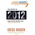 The Secret of 2012 and a New World Age: Understanding Fractal Time