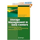 Click here to buy Storage Management in Data Centers: Understanding, Exploiting, Tuning, and Troubleshooting... by Volker Herminghaus.