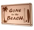 Gone To The Beach Aluminum Sign in White
