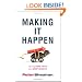 Making It Happen: Turning Good Ideas Into Great Results