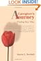 A Caregiver's Journey: Finding Your Way