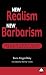 New Realism, New Barbarism: Socialist Theory in the Era of Globalization (Recasting Marxism)