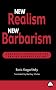 New Realism, New Barbarism: Socialist Theory in the Era of Globalization (Recasting Marxism)