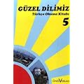 G�zel Dilimiz : 5. Schuljahr, Lesebuch