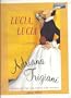 Lucia, Lucia