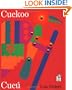 Cuckoo/Cuc�: A Mexican Folktale/Un cuento folkl�rico mexicano