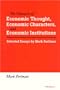 The Character of Economic Thought, Economic Characters, and Economic Institutions: Selected Essays by Mark Perlman