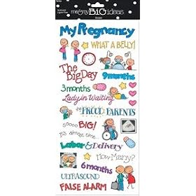 Me & My Big Ideas Sayings Stickers 5-1/2 Inch by 12 Inch Sheet Packaged, Pregnancy
