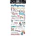 Me & My Big Ideas Sayings Stickers 5-1/2 Inch by 12 Inch Sheet Packaged, Pregnancy