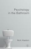 Psychology in the Bathroom