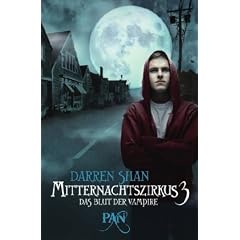 Mitternachtszirkus 3 - Das Blut der Vampire: Drei Romane in einem Band