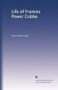 Life of Frances Power Cobbe,