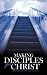 Book Making Disciples for Christ