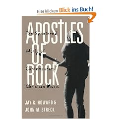 Apostles of Rock: The Splintered World of Contemporary Christian Music