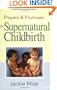 Prayers And Promises for Supernatural Childbirth