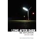 Long After Dark