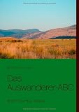 Das Auswanderer-ABC: British Columbia, Kanada - Kerstin Auer-Jung