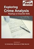 Exploring Crime Analysis: Readings on Essential Skills