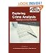 Exploring Crime Analysis: Readings on Essential Skills