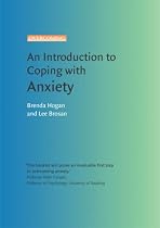 An Introduction to Coping with Anxiety