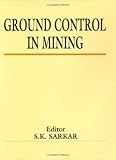 Ground Control in Mining