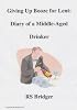 Giving Up Booze for Lent: diary of a middle-aged drinker