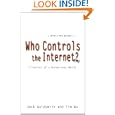 Who Controls the Internet?: Illusions of a Borderless World