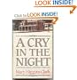 A CRY IN THE NIGHT