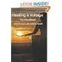 Healing is Voltage: The Handbook (Volume 1)