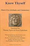 Know thyself : Plato's first Alcibiades and commentary