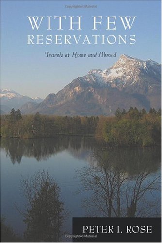 With Few Reservations: Travels at Home and Abroad 41daRhLJV L With Few Reservations: Travels at Home and Abroad