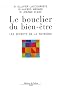Le bouclier du bien-�tre : Les secrets de la thyro�de