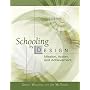 Schooling by Design: Mission, Action, and Achievement