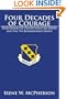 Four Decades of Courage: Development of United States Air Power and The 7th Bombardment Group