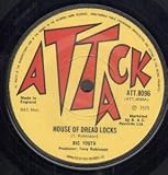 HOUSE OF DREAD LOCKS 7 INCH (7" 45) UK ATTACK 1975