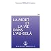 La Mort et la vie dans l'au-delà