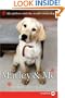 Marley & Me: Life and Love with the World's Worst Dog