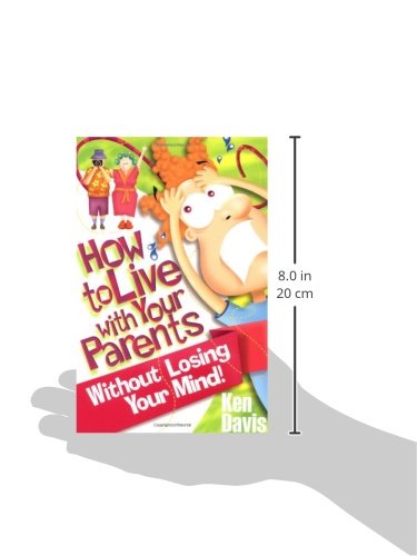 How to Live with Your Parents Without Losing Your Mind