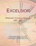Excelsior: Webster's Timeline History, 1491 - 2007
